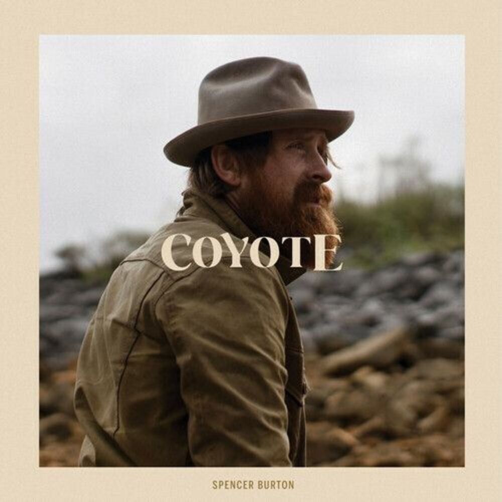 Spencer Burton - Coyote [sealed new Vinyl LP] Record grey kingdom album